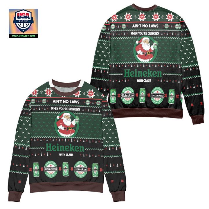 Aint No Laws When Youre Drinking Heineken With Claus Ugly Christmas Sweater ? Usalast