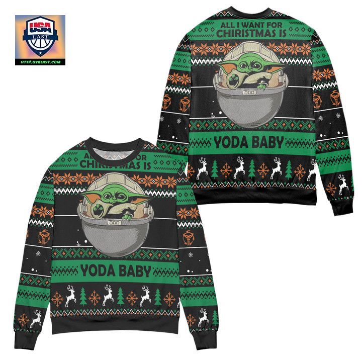 All I Want For Christmas Is Yoda Baby Ugly Christmas Sweater ? Usalast