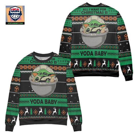 All I Want For Christmas Is Yoda Baby Ugly Christmas Sweater ? Usalast