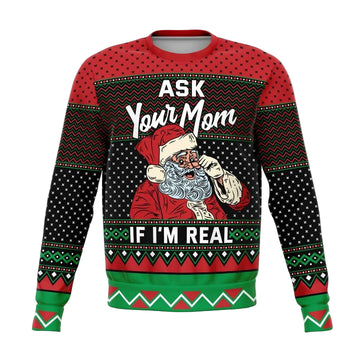 Ask Your Mom 2022 Naughty Meme 3d Ugly Christmas Sweater ? Usalast