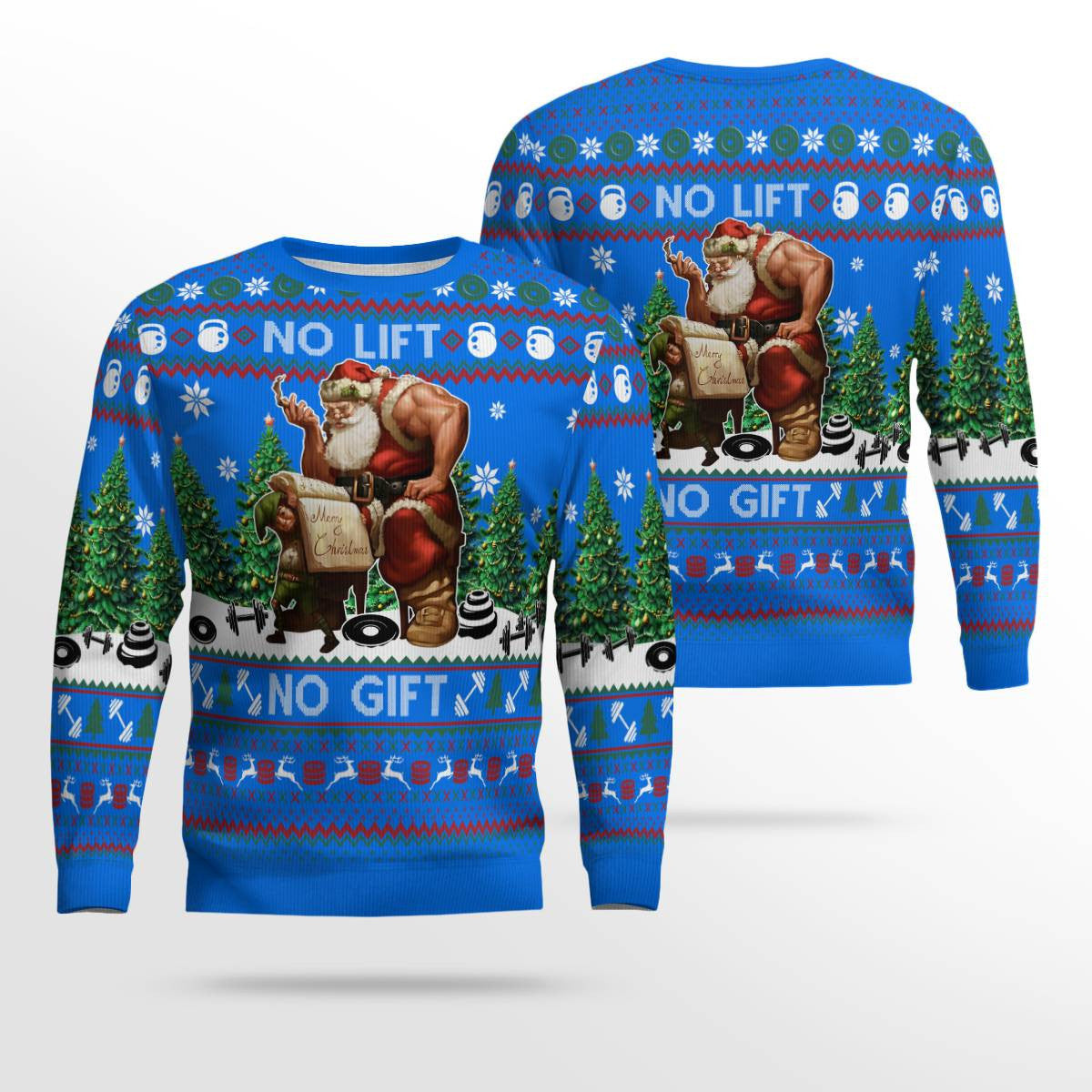Santa No Lift No Gift Merry Christmas Ugly Christmas Sweater Blue – Moonbestprint