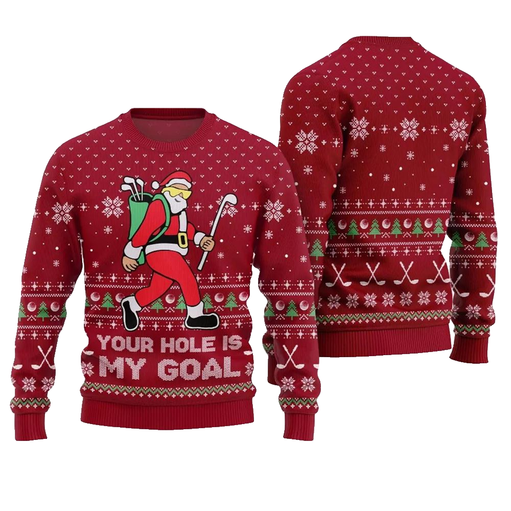 Your Hole Is My Goal Golf Ugly Christmas Sweater - Moonbestprint