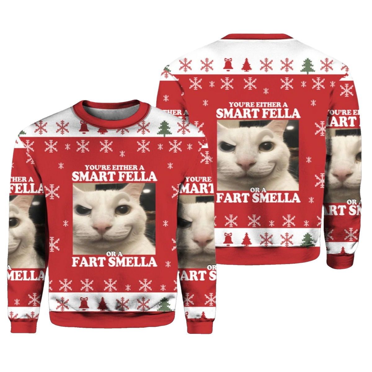 You're Either a Smart Fella Ugly Sweater 2026 Christmas - Moonbestprint