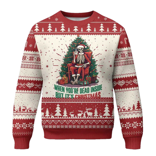 When You're Dead Inside But It's Christmas Ugly Christmas Sweater - Moonbestprint