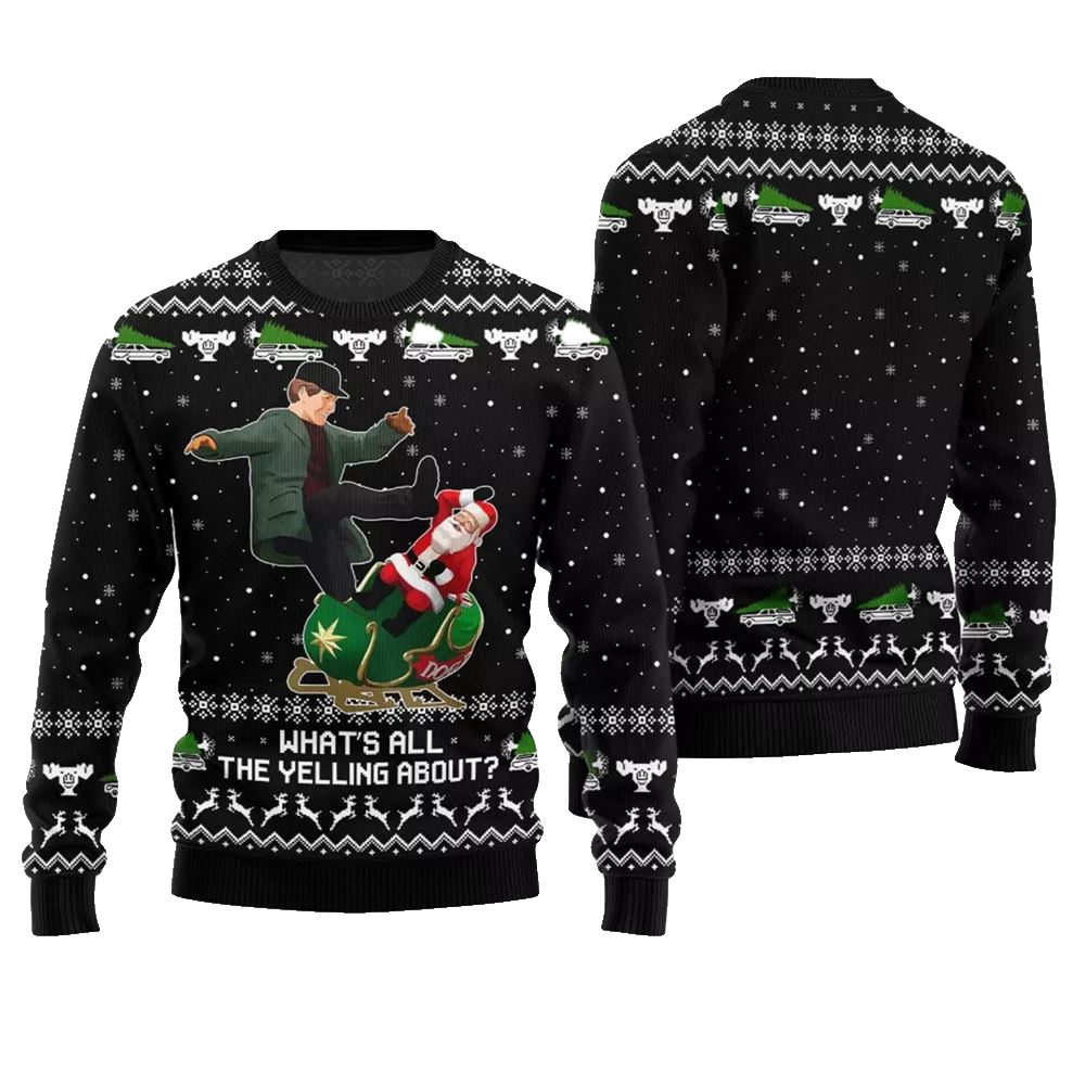 What All The Yelling About Christmas Vacation Ugly Sweater - Moonbestprint