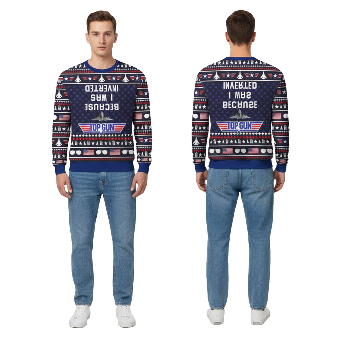 Top Gun Because I Was Inverted Ugly Sweater 2026 Christmas - Moonbestprint