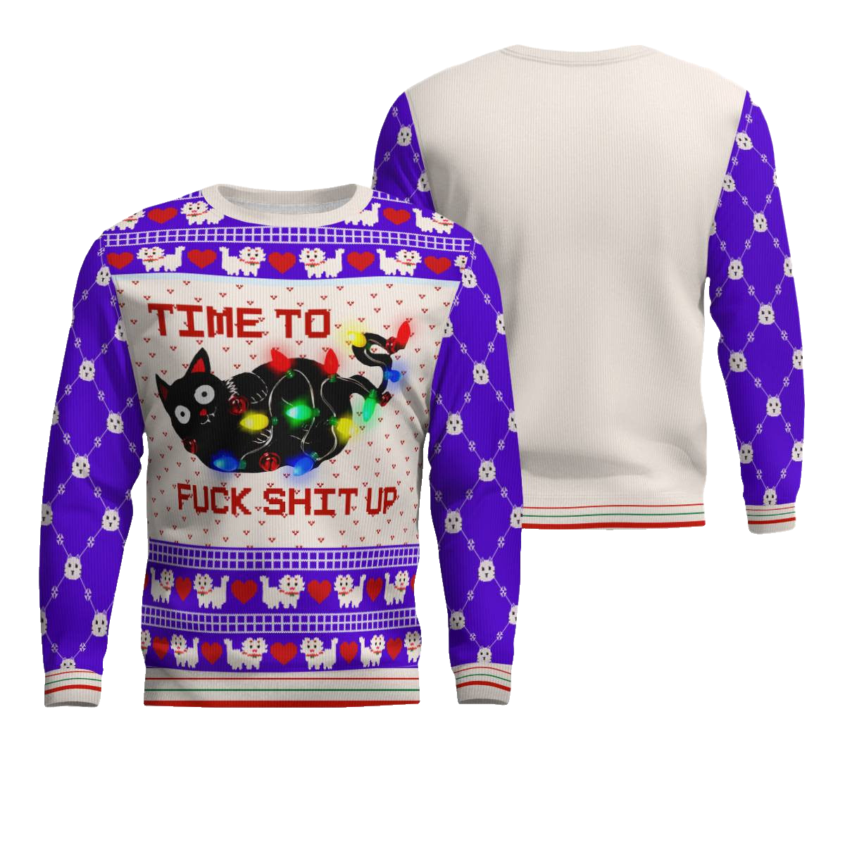 Time to Fuck Shit up Cat Ugly Christmas Sweater Blue – Moonbestprint