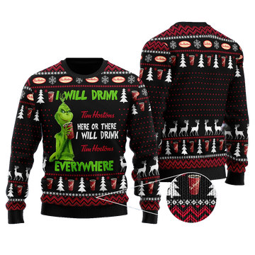 Tim Hortons Will Drink Everywhere Ugly Sweater – Moonbestprint