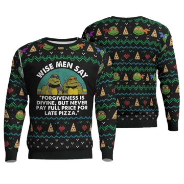 The Teenage Mutant Ninja Turtles Pizza Wise Men Say Ugly Christmas Sweater – Moonbestprint