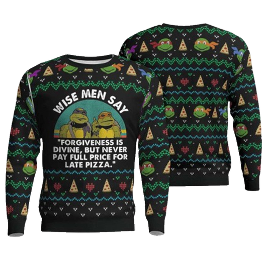 The Teenage Mutant Ninja Turtles Pizza Wise Men Say Ugly Christmas Sweater – Moonbestprint