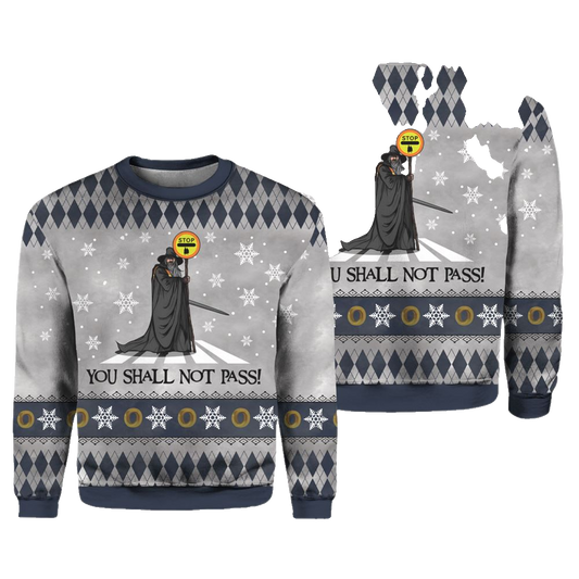 The Lord Of The Rings You Shall Not Pass Ugly Christmas Sweater - Moonbestprint