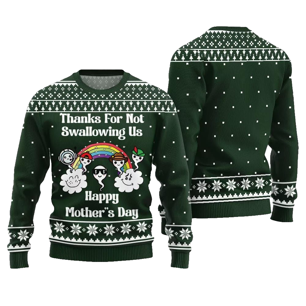 Thanks For Not Swallowing Us Happy Mother Day Ugly Sweater Christmas 2026 - Moonbestprint