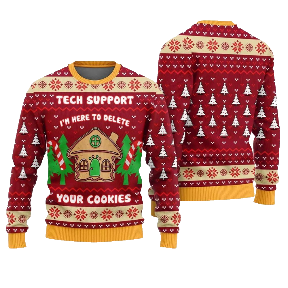 Tech Support Delete Your Cookies Funny Xmas Sweater - Moonbestprint