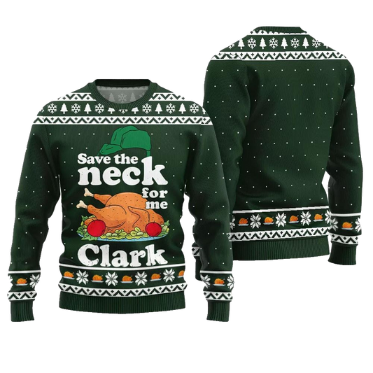 Save the Neck for Me Clark National Lampoon Sweater - Moonbestprint