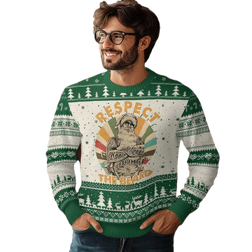 Santa Respect The Beard Ugly Christmas Sweater - Moonbestprint