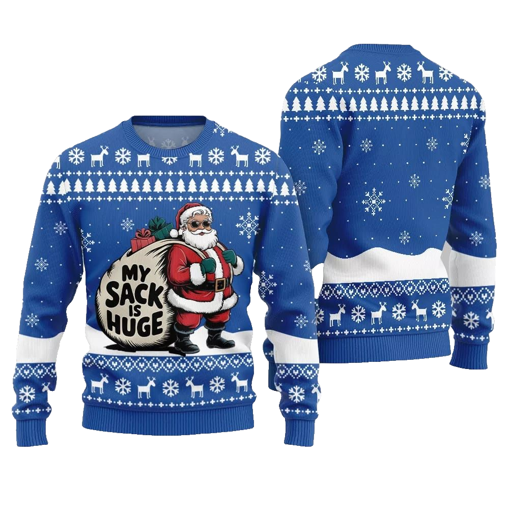 Santa My Sack Is Huge Ugly Sweater Christmas 2026 - Moonbestprint
