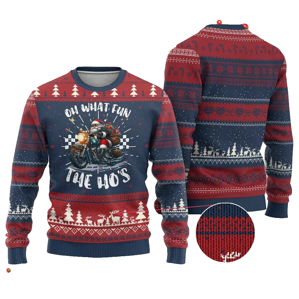 Santa Motorcycle Oh What Fun The Ho's Ugly Christmas Sweater - Moonbestprint