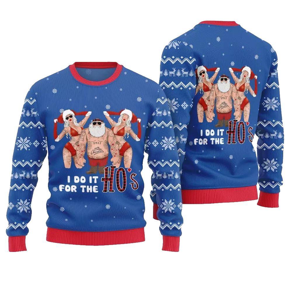 Santa I Do It For The Ho Ugly Christmas Sweater - Moonbestprint