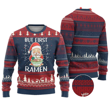 Santa But First Ramen Ugly Christmas Sweater - Moonbestprint