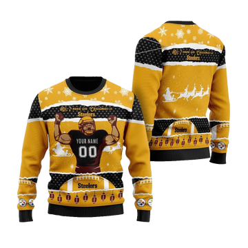 Personalized Pittsburgh Steelers All I Need For Christmas Ugly Christmas Sweater – Moonbestprint