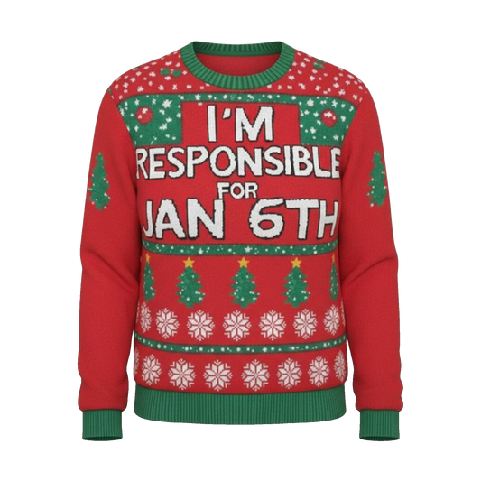Nancy Pelosi I'm Responsible For Jan 6Th Christmas Ugly Sweater - Moonbestprint