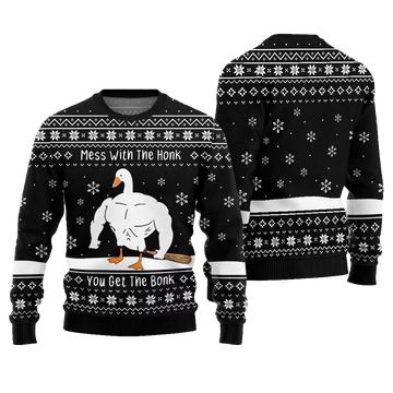 Mess With The Honk You Get The Bonk You Get The Bonk Ugly Sweater Christmas 2026 - Moonbestprint