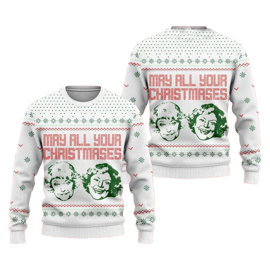 May All Your Christmases Golden Girls Ugly Christmas Sweater – Moonbestprint
