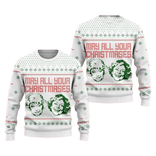 May All Your Christmases Golden Girls Ugly Christmas Sweater – Moonbestprint