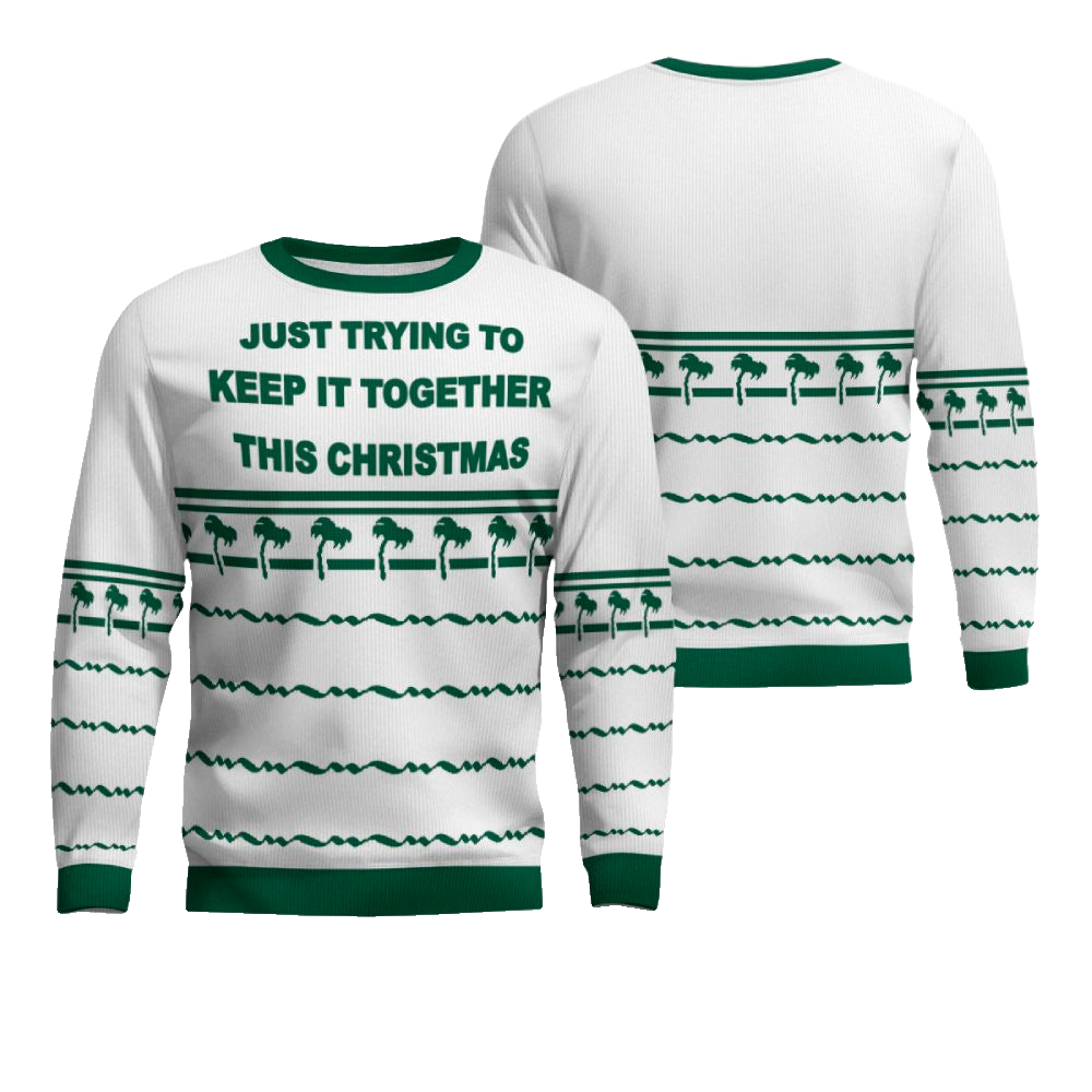 Just Trying To Keep It Togerther This Christmas Ugly Christmas Sweater White – Moonbestprint