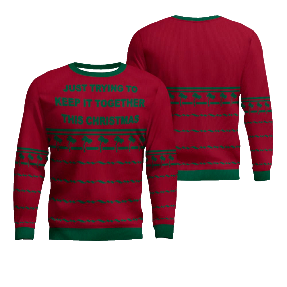 Just Trying To Keep It Togerther This Christmas Ugly Christmas Sweater Burgundy – Moonbestprint