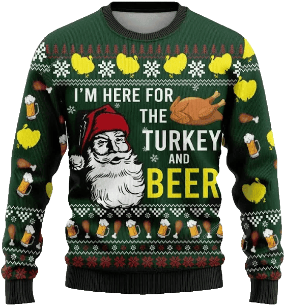 I'm Here For The Turkey and Beer Ugly Sweater – Moonbestprint