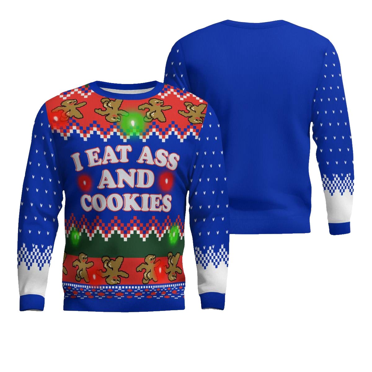 I Eat Ass and Cookies Ugly Christmas Sweater Blue – Moonbestprint