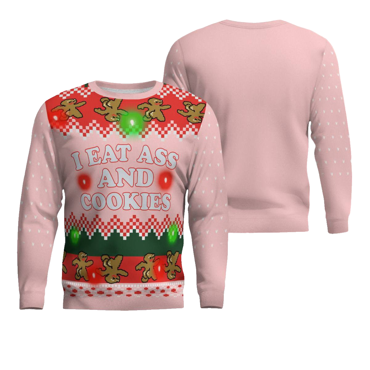 I Eat Ass and Cookies Ugly Christmas Sweater Powder Pink – Moonbestprint
