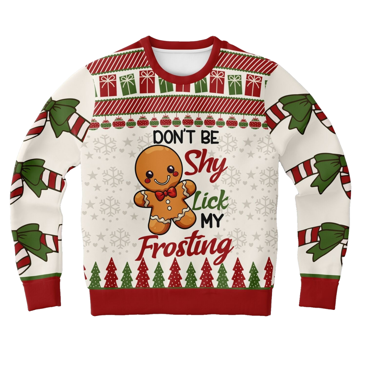Gingerbread Don't Be Shy, Lick My Frosting Ugly Christmas Sweater – Moonbestprint