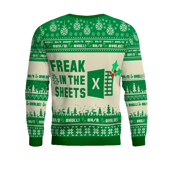 Freak In The Sheets Spreadsheet Excel Christmas Ugly Sweater – Moonbestprint