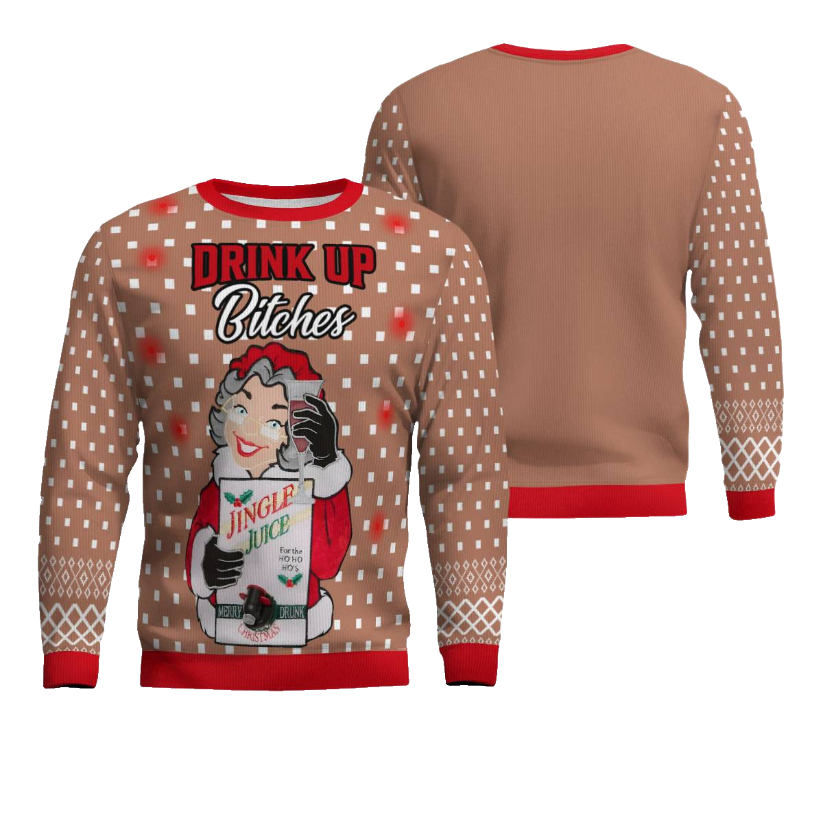 Drink Up Bitches Ugly Christmas Sweater Mocha Mousse – Moonbestprint