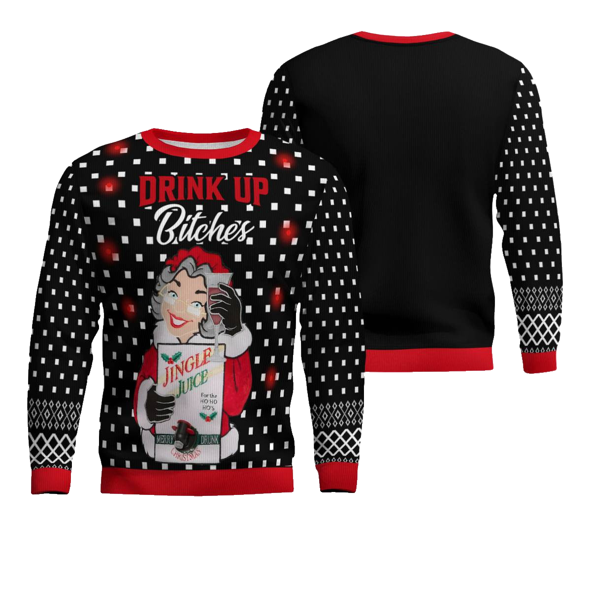 Drink Up Bitches Ugly Christmas Sweater Black – Moonbestprint