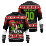 Custom Name and Number 2025 49ers Drink Up Grnch Christmas Ugly Sweater – Moonbestprint