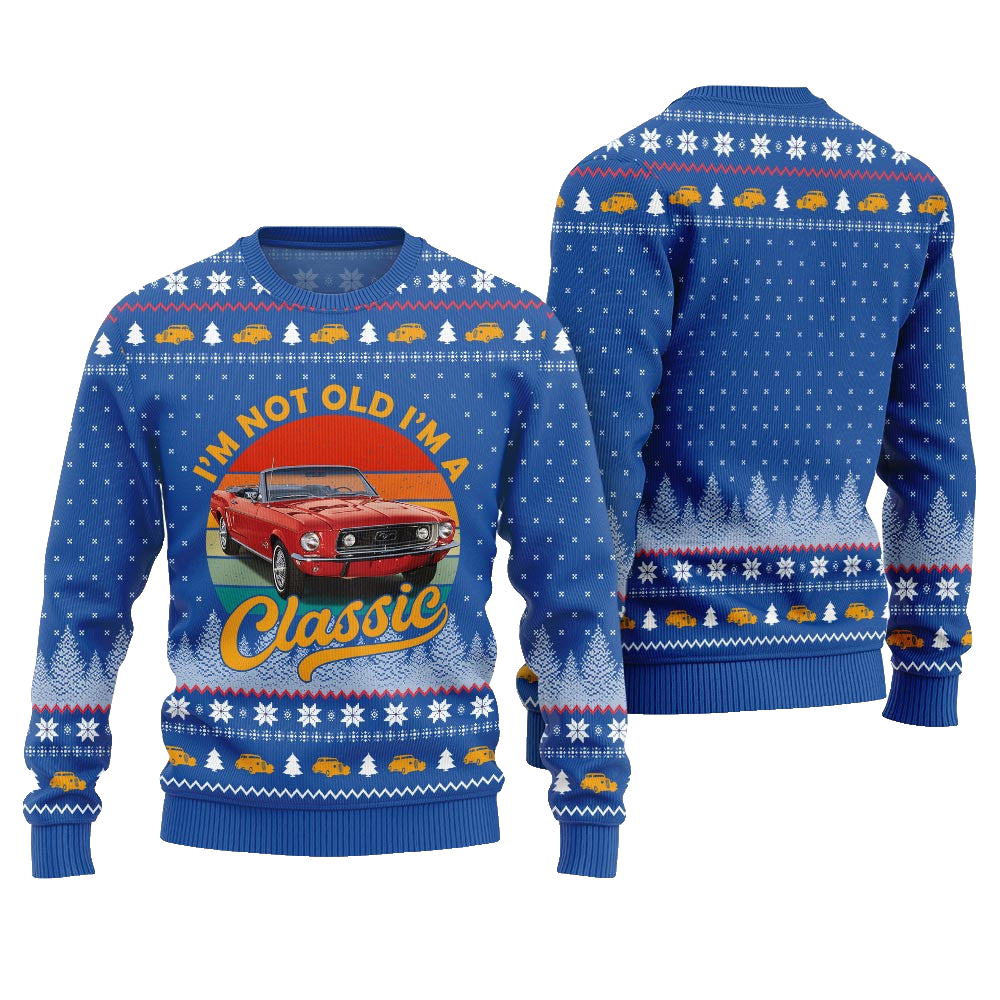 Classic Car I'm Not Old, I'm a Classic Ugly Christmas Sweater Blue – Moonbestprint