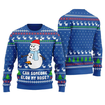 Can Someone Snowman Blow My Nose Ugly Christmas Sweater Blue – Moonbestprint