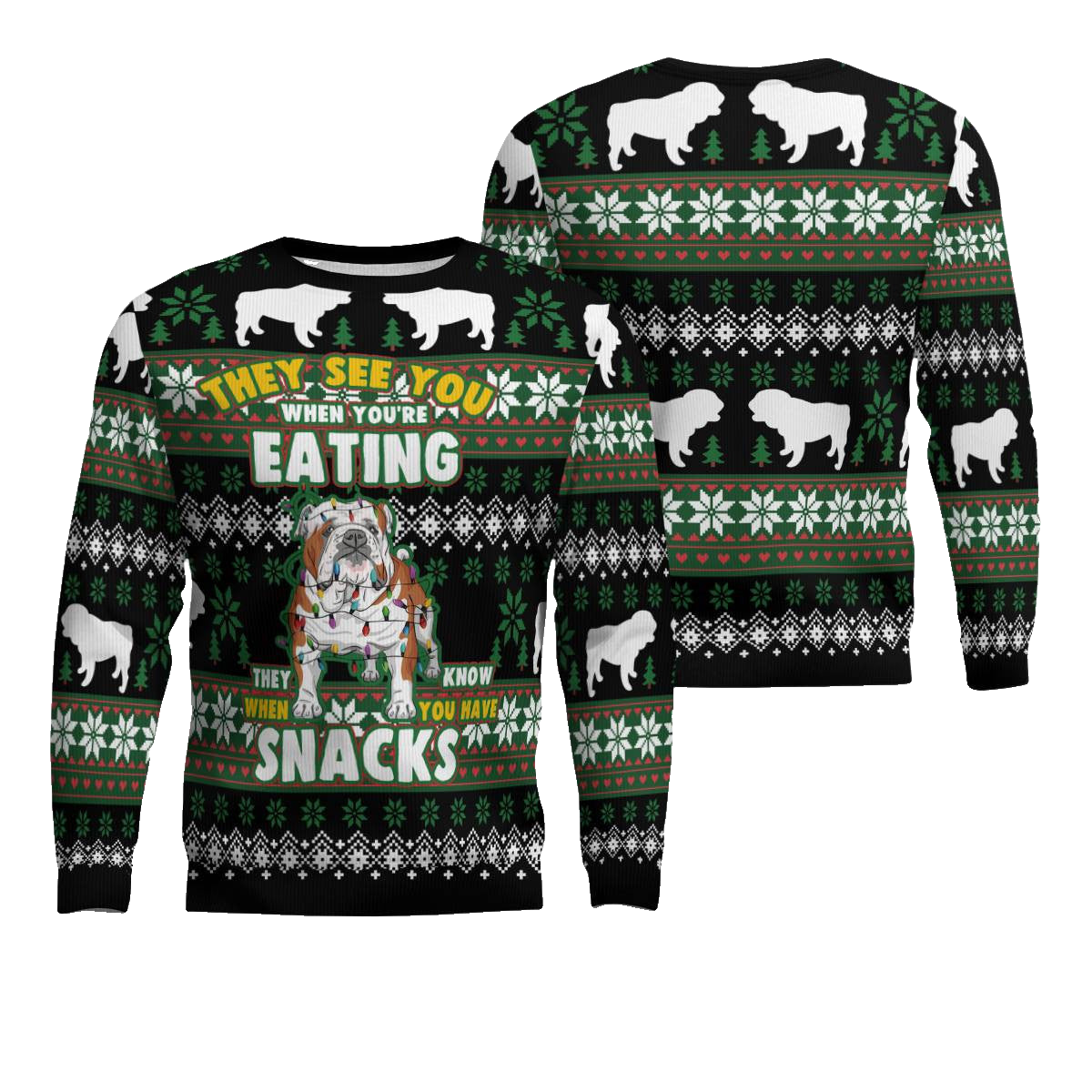 Bulldog They See You When You're Eating Snack Ugly Christmas Sweater Black – Moonbestprint