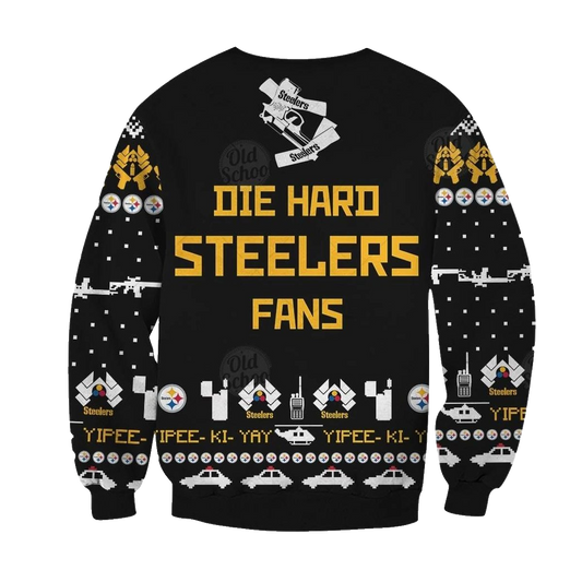 Pittsburgh Steelers Christmas Ugly Sweater Die Hard Fan Now I Have A Machine Gun Ho Ho Ho AOP Sweatshirt - Moonbestprint