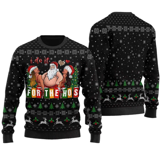 2026 Merry I Do It For The Hos Santa Ugly Christmas Sweater Moonbestprint