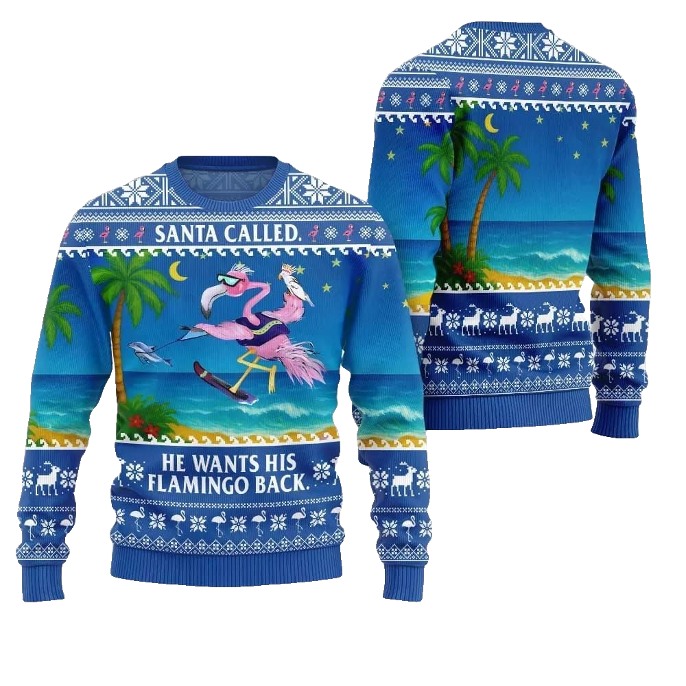 2026 Christmas Santa Called He Wants His Flamingo Back Ugly Christmas Sweater - Moonbestprint