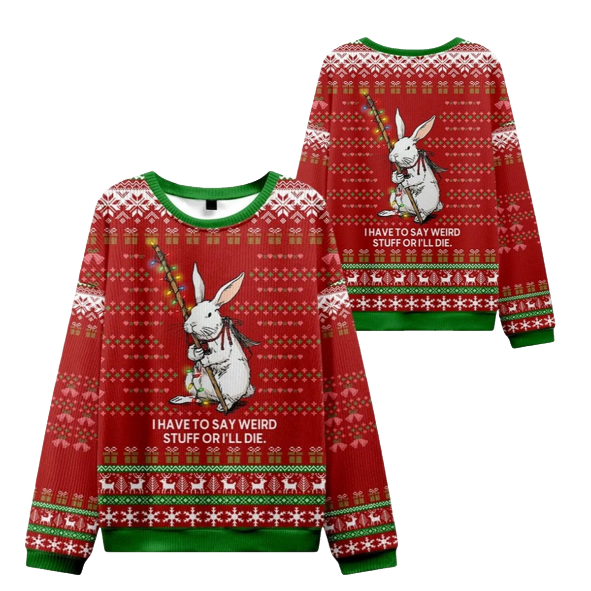 2026 Christmas Rabbit Say It or Die Ugly Sweater - Moonbestprint