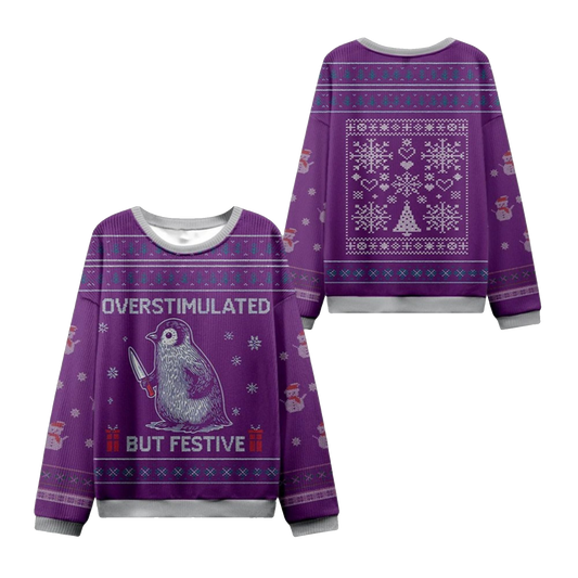 2026 Christmas Overstimulated Festive Ugly Sweater - Moonbestprint