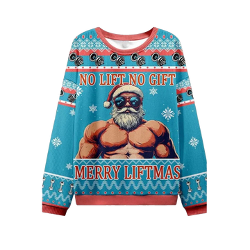 2026 Christmas No Lift No Gift Ugly Sweater - Moonbestprint