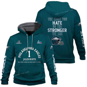 Jalen Hurts 1 The More You Hate Us The Stronger We Are Philadelphia Eagles All Over Print Hoodie - Moonbestprint