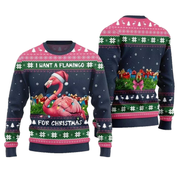 2026 Christmas I Want A Flamingo For Christmas Ugly Christmas Sweater - Moonbestprint