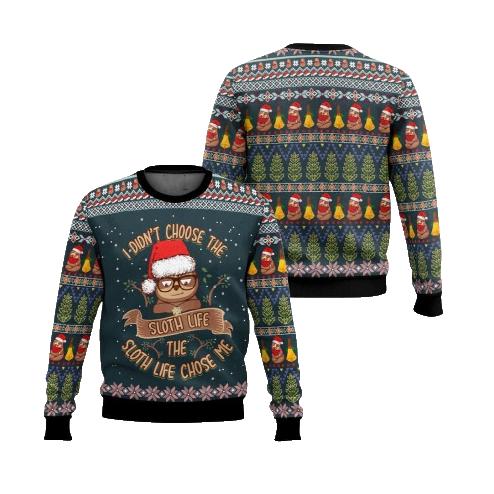 2026 Christmas I Didn't Choose The Sloth Life Ugly Christmas Sweater - Moonbestprint
